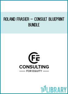Roland Frasier – Consult Blueprint Bundle