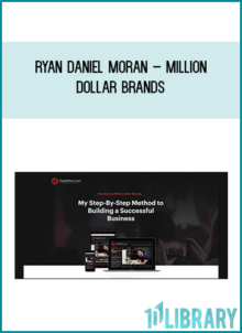 Ryan Daniel Moran – Million Dollar Brands