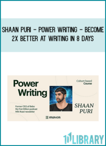 Shaan Puri - Power Writing - Become 2x Better at Writing in 8 Days