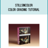 StillSinColor – Color Grading Tutorial at Midlibrary.net