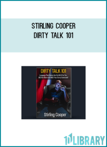 Stirling Cooper – Dirty Talk 101