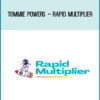 Tommie Powers - Rapid Multiplier