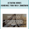 Activating Infinite Abundance from Rikka Zimmerman at Midlibrary.com