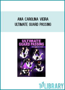 Ana Carolina Vieira – Ultimate Guard Passing at Midlibrary.net