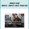 Andrew Huang – Monthly Complete Music Production at Midlibrary.net