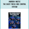 Andrew Wiltse – The Daisy Fresh Side Control System