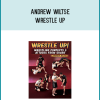 Andrew Wiltse – Wrestle Up at Kingzbook.com