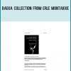 Bagua Collection from Erle Montaigue at Midlibrary.com