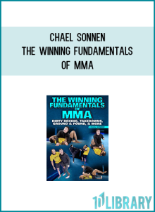 Chael Sonnen – The Winning Fundamentals Of MMA