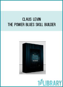 Claus Levin – THE POWER BLUES SKILL BUILDER at Midlibrary.net
