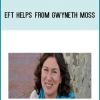 EFT Helps from Gwyneth Moss at Midlibrary.com