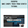 FaderPro – Mike Candys Track from Scratch Tutorial at