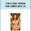 Fitness Model Program from Jennifer Nicole Lee at Midlibrary.com