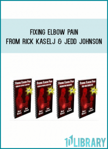 Fixing Elbow Pain from Rick Kaselj & Jedd Johnson at Midlibrary.com
