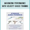 Force and Power - Maximizing Performance with Velocity-Based Training at Midlibrary.com