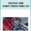 Ghosthack Sound – Ultimate Producer Bundle 2021 at Midlibrary.net