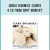 Gigolo Business Course 8 CD from Gary Brodsky at Midlibrary.com