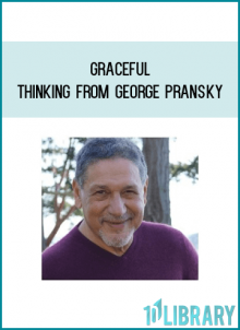 Graceful Thinking from George Pransky at Midlibrary.com