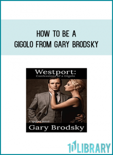 How To Be A Gigolo from Gary Brodsky at Midlibrary.com