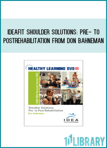 IDEAFit Shoulder Solutions Pre- to Postrehabilitation from Don Bahneman at Midlibrary.com