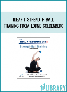 IDEAFit Strength Ball Training from Lorne Goldenberg at Midlibrary.com