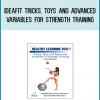 IDEAFit Tricks, Toys and Advanced Variables for Strength Training from Lorne Goldenberg at Midlibrary.com