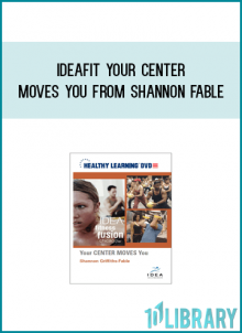 IDEAFit Your CENTER MOVES You from Shannon Fable at Midlibrary.com