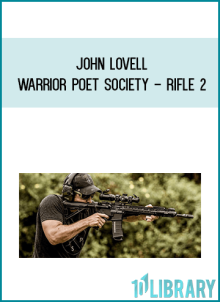 John Lovell - Warrior Poet Society - Rifle 2 at Midlibrary.net