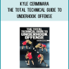 Kyle Cerminara – The Total Technical Guide To Underhook Offense