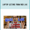Laptop Lecture from Rick Lax at Midlibrary.com