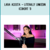 Lara Acosta – Literally LinkedIn (Cohort 1)