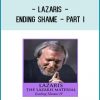 Lazaris talks about the Shame of Being, the Shame of Doing, the Shame of Living, and the Shame