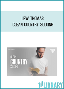 Lew Thomas – Clean Country Soloing at Midlibrary.net