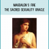 Magdalen’s Fire The Sacred Sexuality Oracle from Jennifer Posada at Midlibrary.com