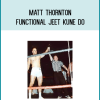 Matt Thornton - Functional Jeet Kune Do at Midlibrary.net