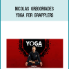 Nicolas Gregoriades - Yoga for Grapplers at Midlibrary.net