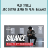 Olly Steele – JTC Guitar Learn To Play Balance at Midlibrary.net