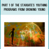 Part 1 of The Stargate's Youthing Programs from Growing Young at Midlibrary.com