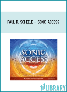 Paul R. Scheele - Sonic Access