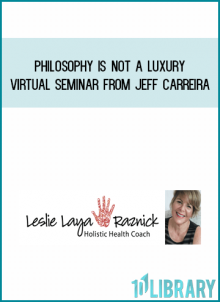 Philosophy Is Not a Luxury Virtual Seminar from Jeff Carreira at Midlibrary.com