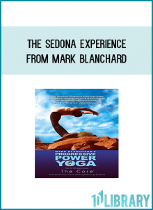 Progressive Power Yoga - The Sedona Experience from Mark Blanchard at Midlibrary.com