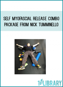 Secrets of Self Joint Mobilization & Self Myofascial Release Combo Package from Nick Tumminello at Midlibrary.com