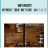 Shivworks - Reverse Edge Methods Vol 1 & 2 at Midlibrary.net