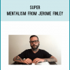 Super Mentalism from Jerome Finley at Midlibrary.com
