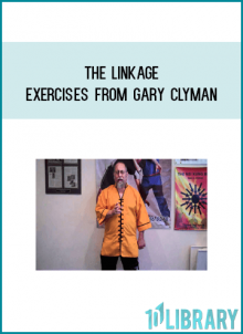 The Linkage Exercises from Gary Clyman at Midlibrary.com