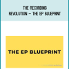 The Recording Revolution – The EP Blueprint at Midlibrary.net