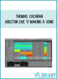 Thomas Cochran – Ableton Live 11 Making a Song at Midlibrary.net