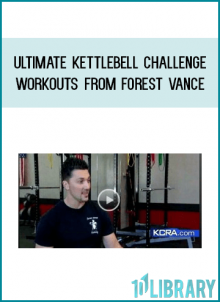Ultimate Kettlebell Challenge Workouts from Forest Vance at Midlibrary.com