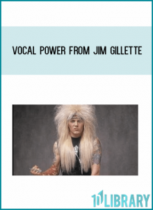 Vocal Power from Jim Gillette at Midlibrary.com