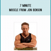 7 Minute Muscle from Jon Benson at Midlibrary.com